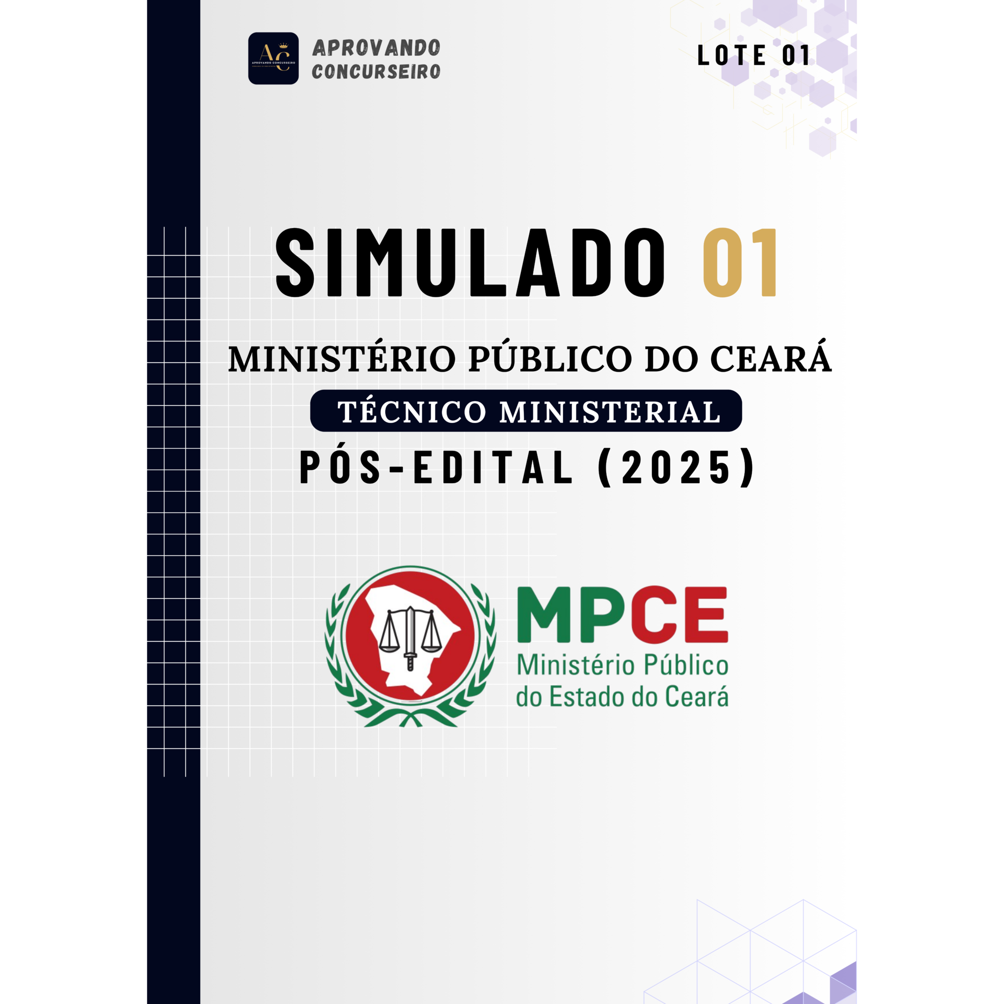 05 Simulados Comentados MP CE - Técnico Ministerial (Pós edital 2025)