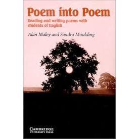 Livro: Poem into Poem: Reading and Writing Poems with Students of English - Editor Cambridge University Press Em Ingles