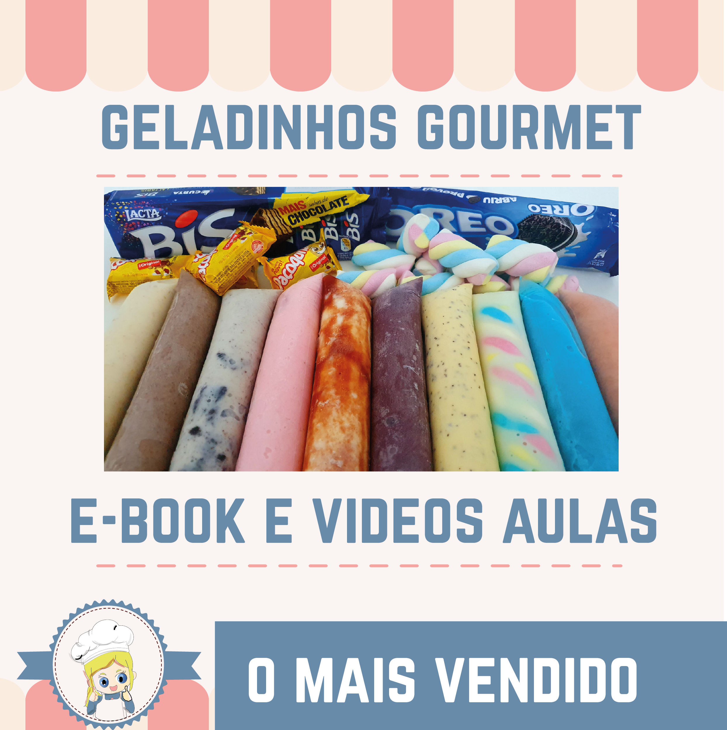 Geladinho Gourmet - E-book e Vídeo Aulas