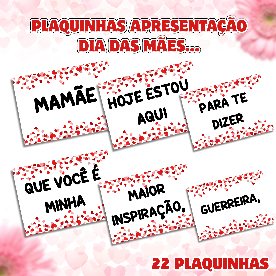 Plaquinhas apresentação dia das