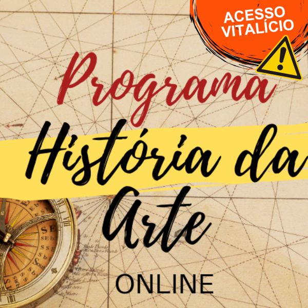 PROGRAMA HISTÓRIA DA ARTE ONLINE - Professor Dante velloni (acesso vitalício)
