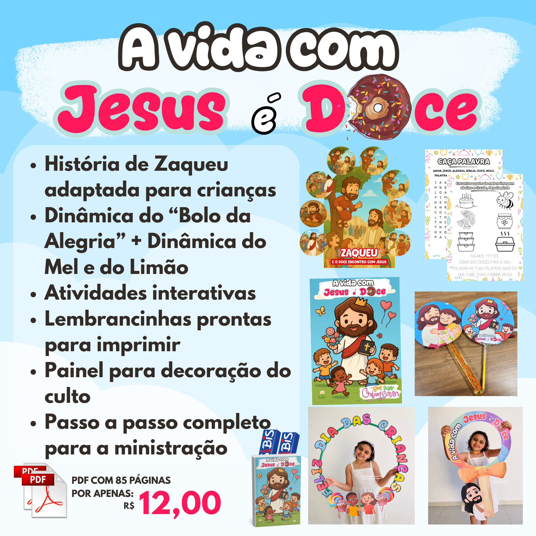 A VIDA COM JESUS É DOCE ???? Aula para o dia das crianças| Ministério infantil