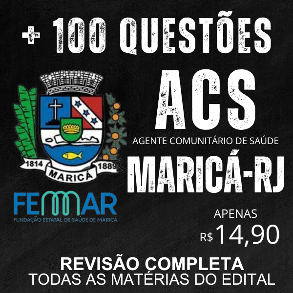CONCURSO DE AGENTE COMUNITÁRIO DE SAÚDE - ACS - FEMAR - MARICÁ - RJ