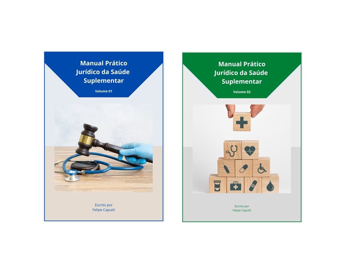 Manual Prático Jurídico da Saúde Suplementar, Vol. 1 e 2