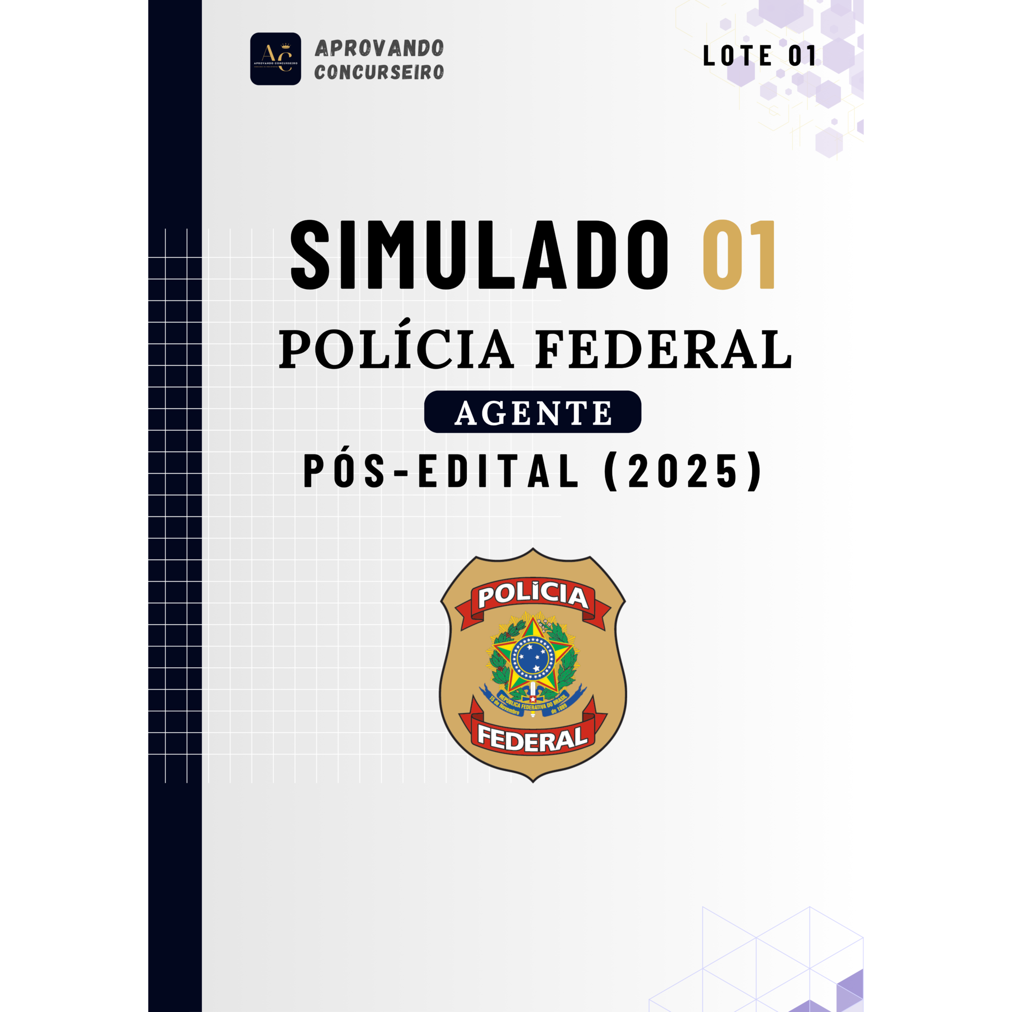 07 Simulados Comentados Agente da Polícia Federal (Pós edital 2025)