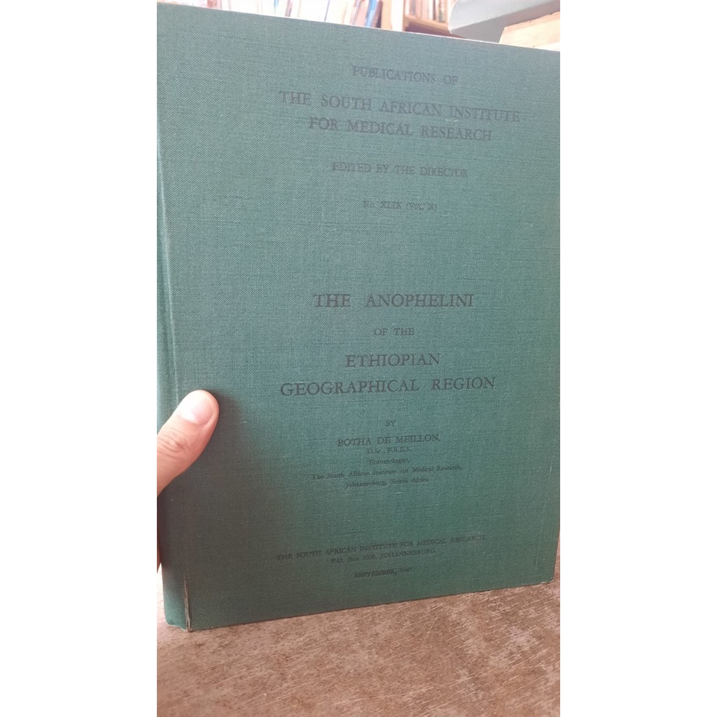 The anophelini of the Ethiopian geographical region autor Botha de Meillon