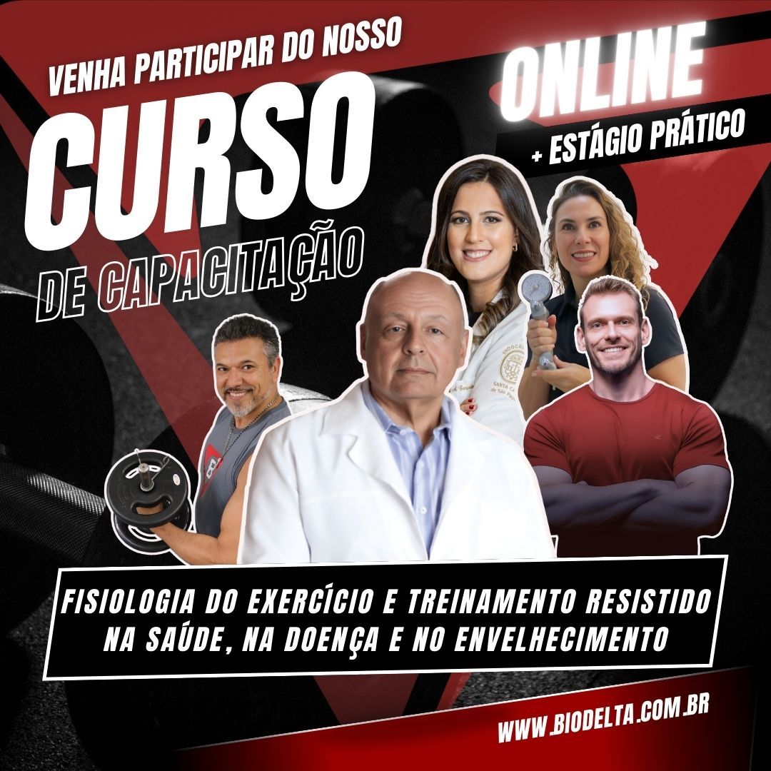 Capacitação em Fisiologia do Exercício e Treinamento Resistido na Saúde, na Doença e no Envelhecimento