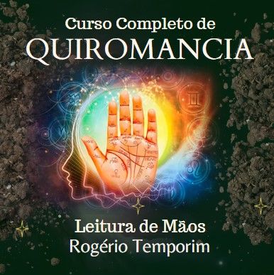 Curso Completo de QUIROMANCIA - Leitura de Mãos - com Rogério Temporim