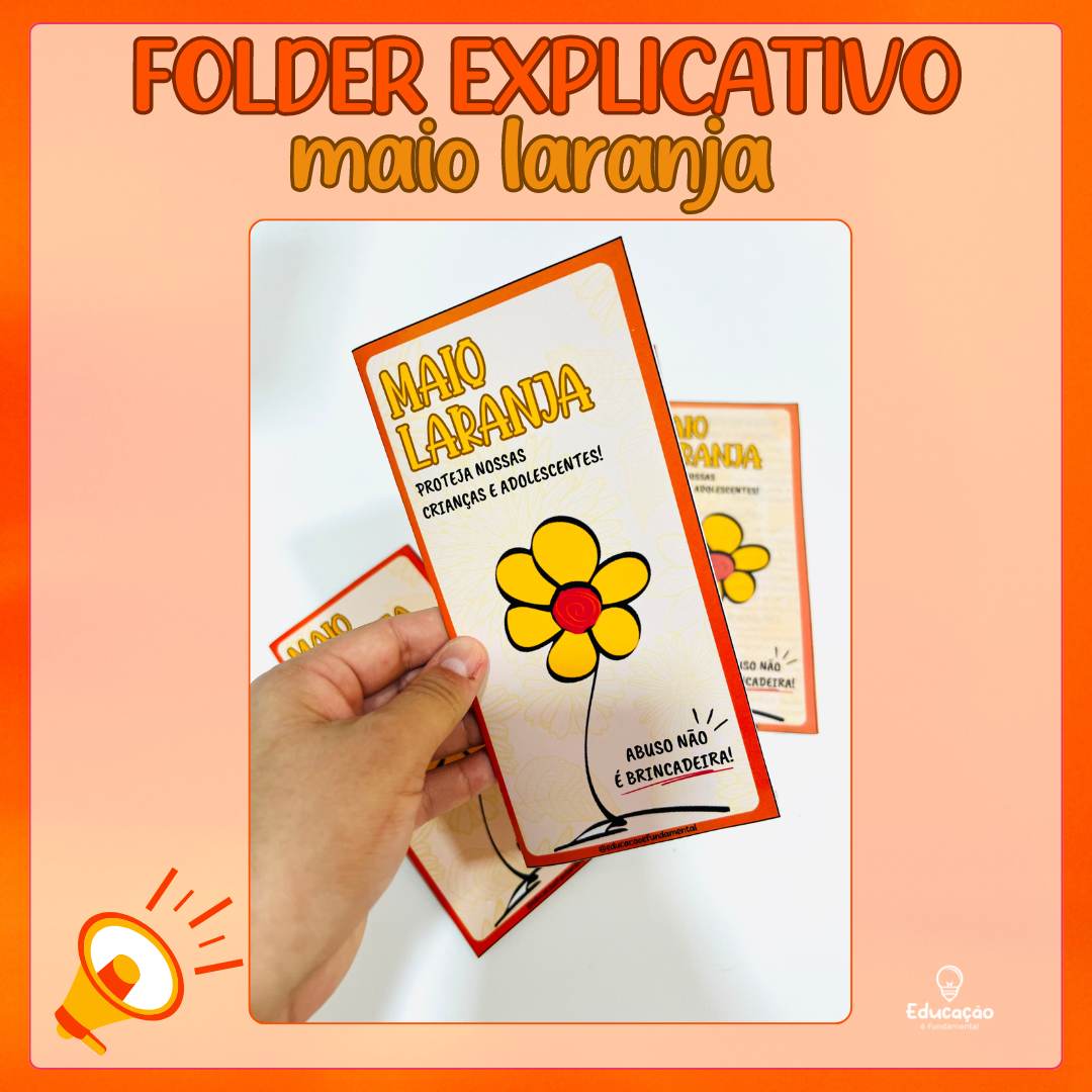 Folder explicativo Maio laranja ???? ????️