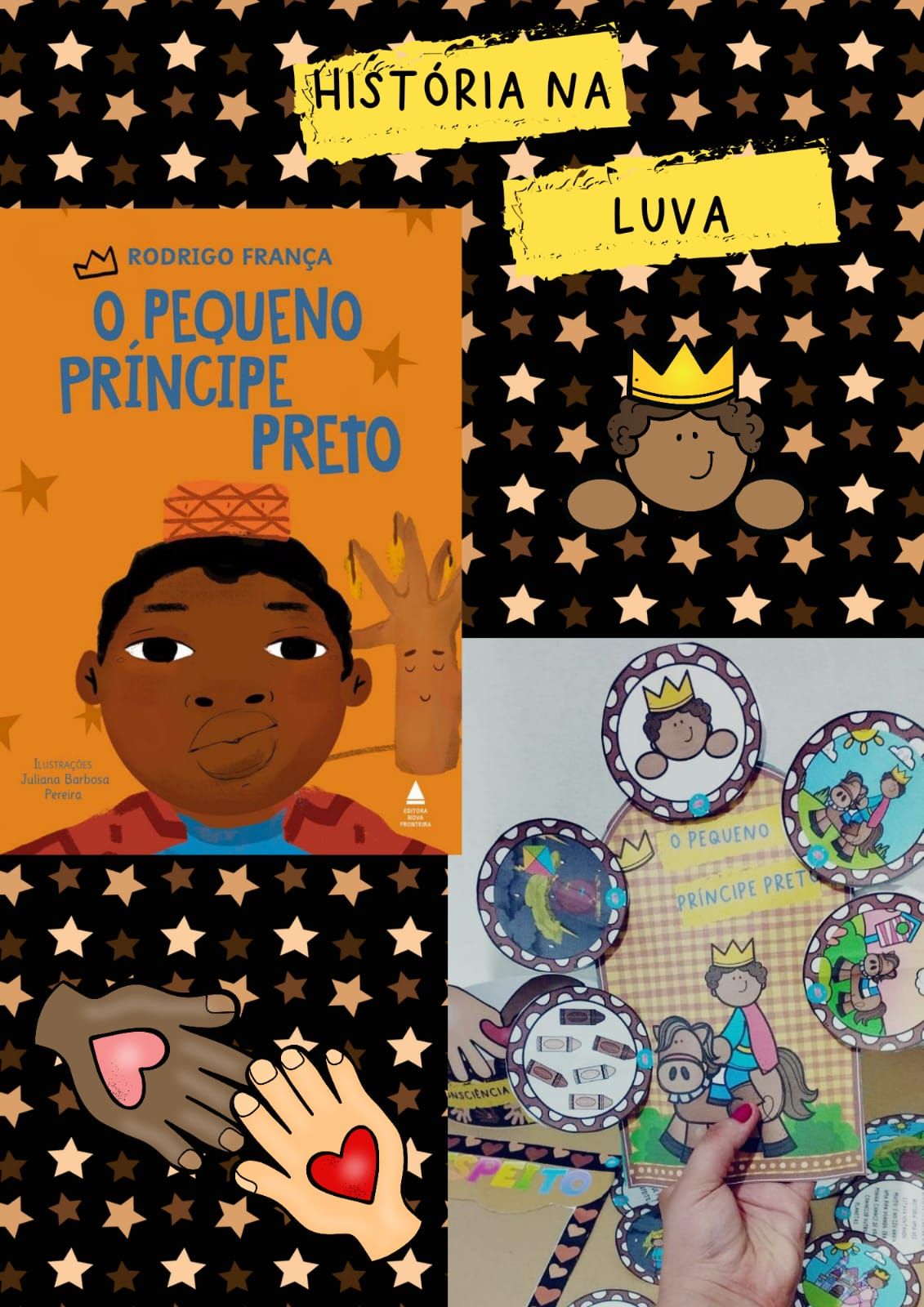 HISTÓRIA NA LUVA: O PEQUENO PRÍNCIPE PRETO EDUCA ARTE