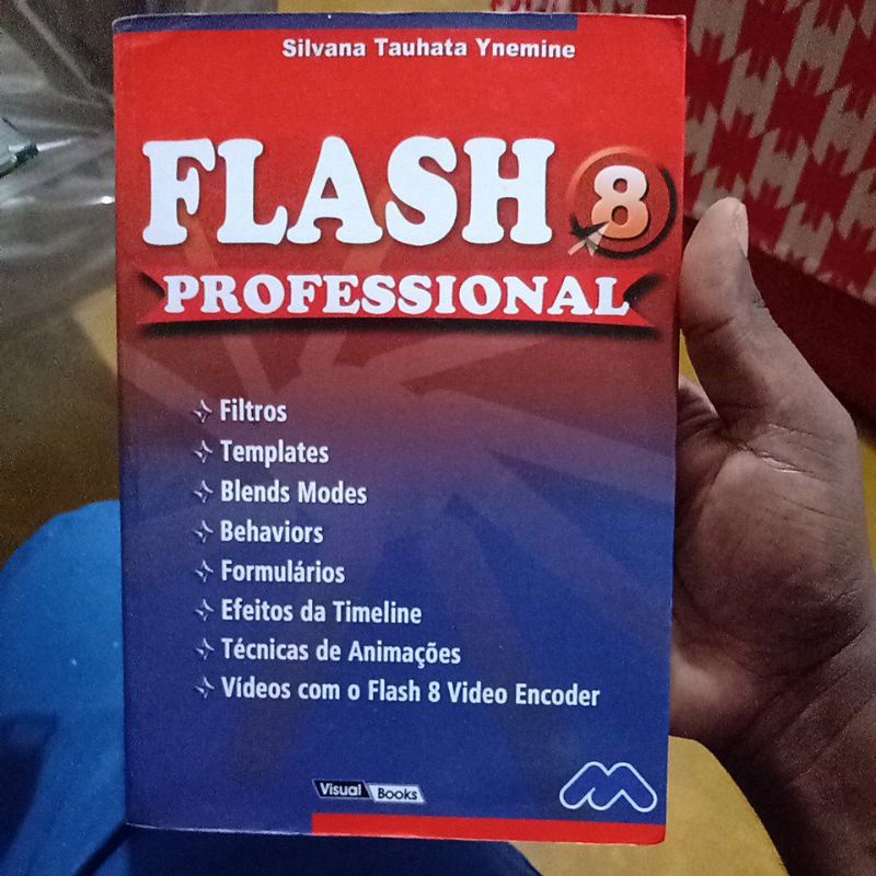 Livro - Flash 8 Professional - Silvana Tauhata Ynemine