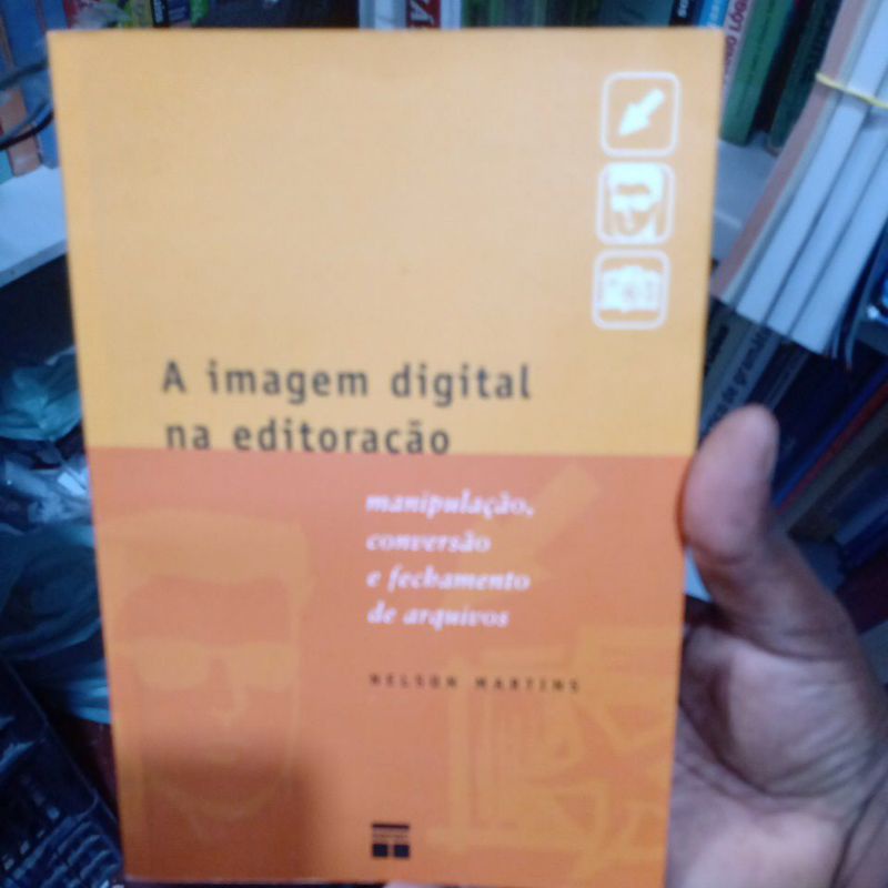 Livro - A Imagem digital na Editoração - Nelson Martins