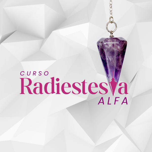Curso de Radiestesia Alfa