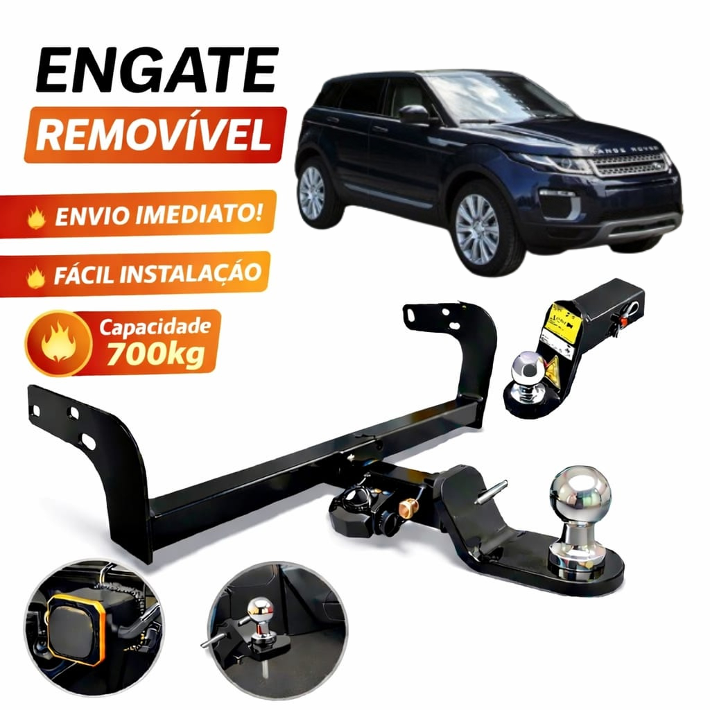 Engate Reboque  Removível Land Rover Evoque Pure/Prestige/Dynamic 2013 á 2017 700KG Não Fura Completo