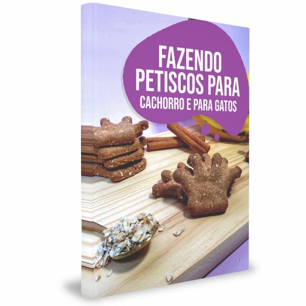 E-book: Fazendo petiscos para cachorro | Petiscos para gatos