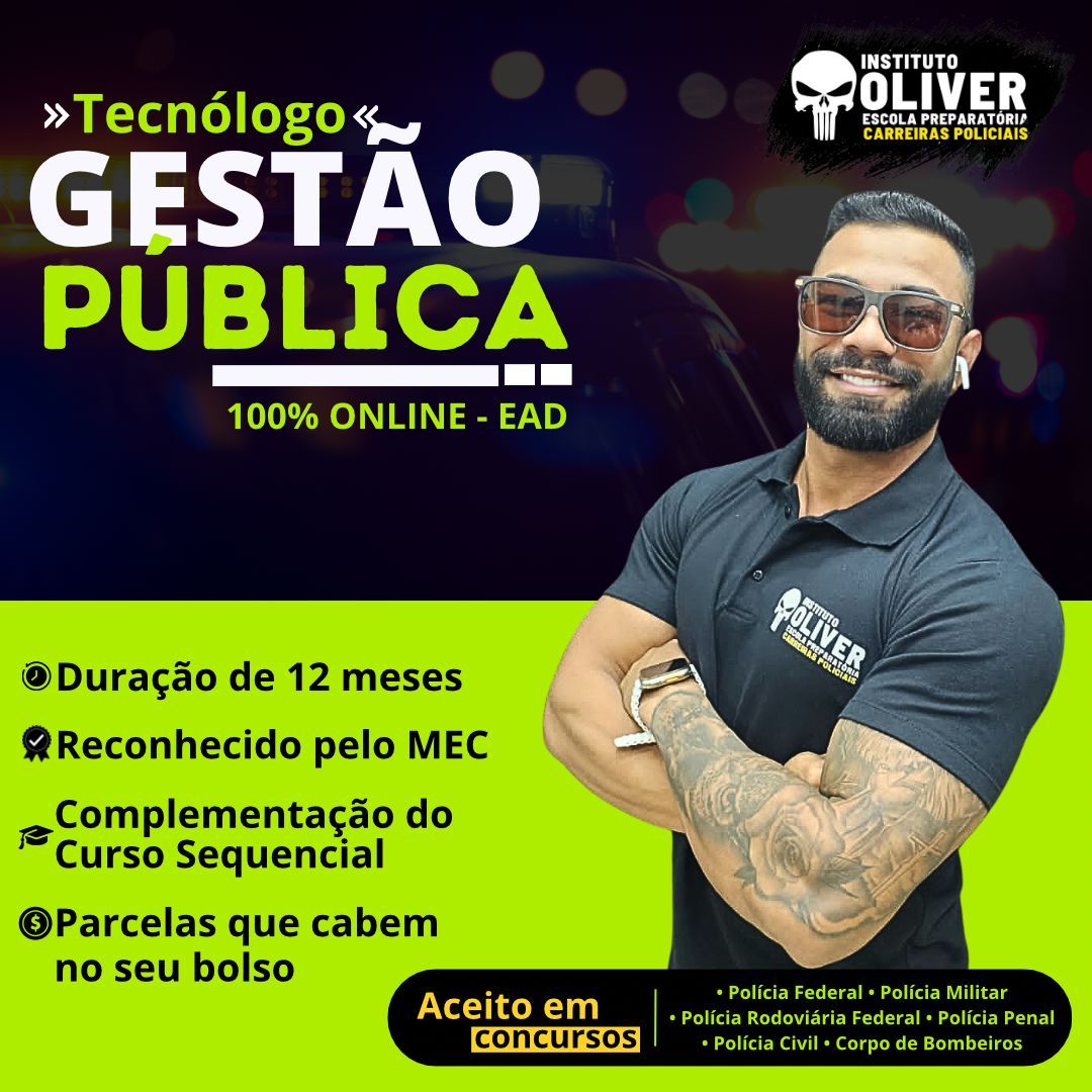 Curso Superior Tecnólogo de Gestão Pública EAD em 12 meses - Instituto Óliver