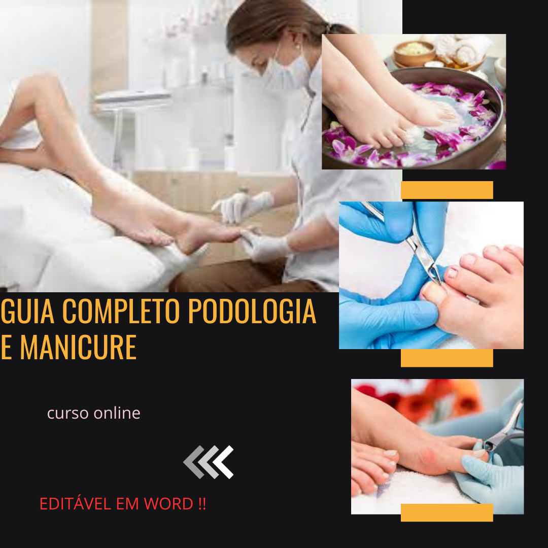 Guia Completo Podologia e Manicure
