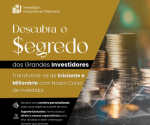 Investidor: Iniciante ao Milionário