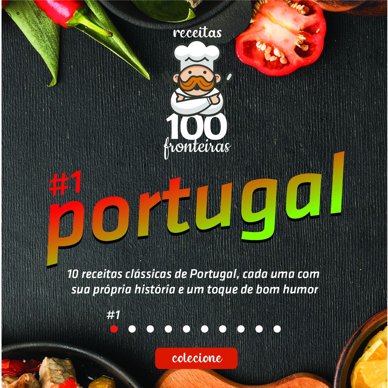 Receitas 100 Fronteiras - #1 Portugal
