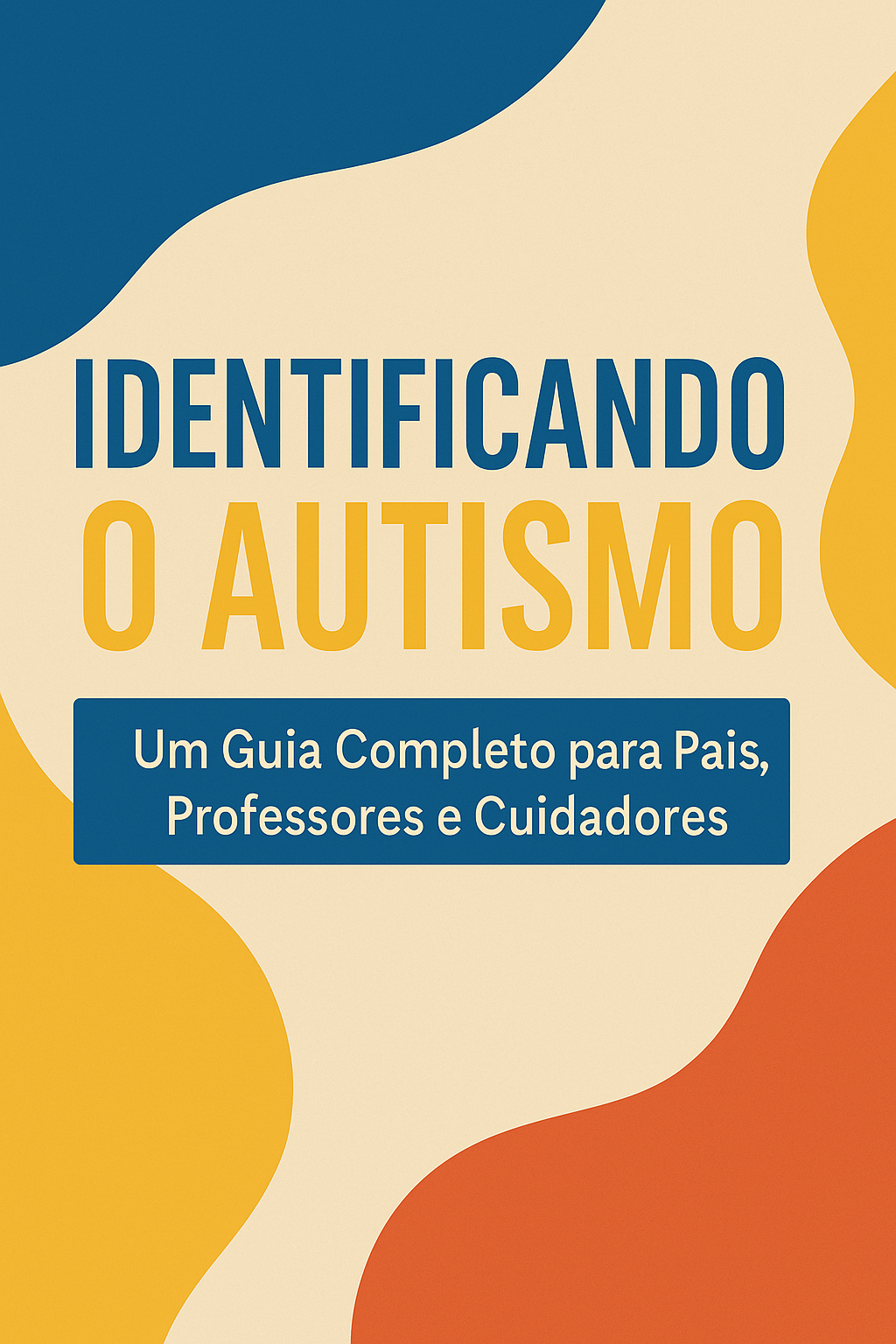 Identificando o Autismo