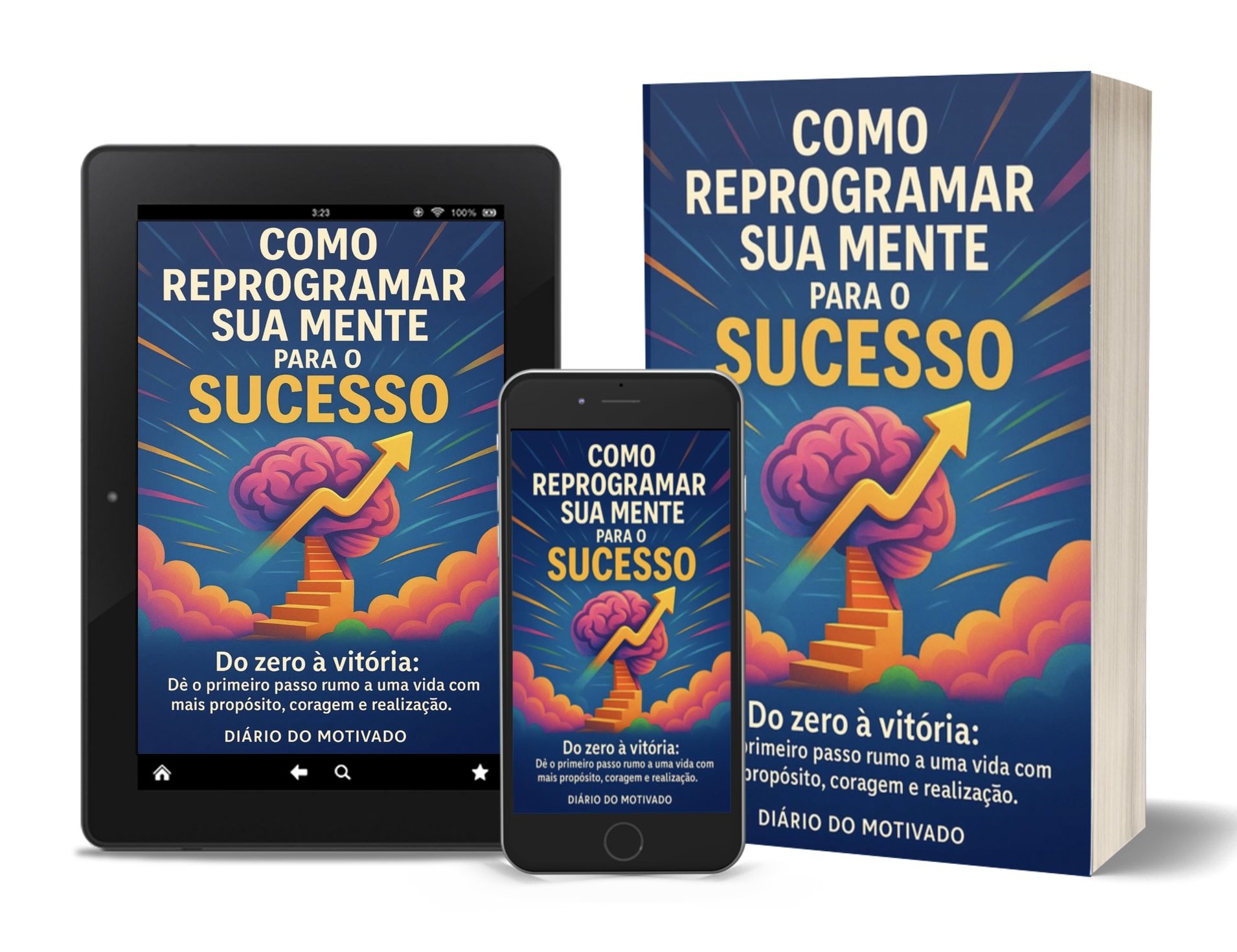 COMO REPROGRAMAR SUA MENTE PARA O SUCESSO
