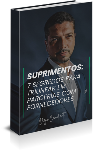 SUPRIMENTOS: 7 SEGREDOS PARA TRIUNFAR EM PARCERIAS COM FORNECEDORES