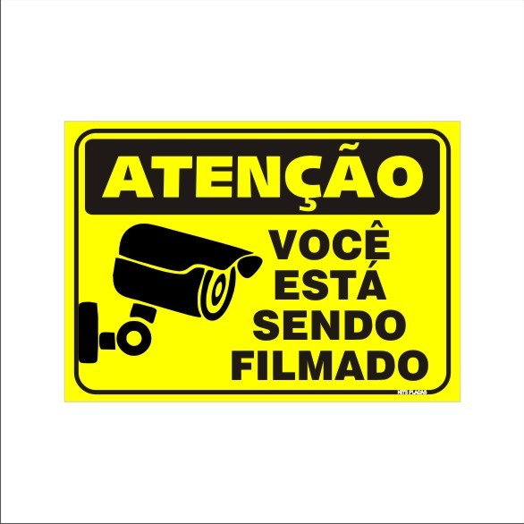 Placa Você Está Sendo Filmado - Sinalização - CAMERA SORRIA