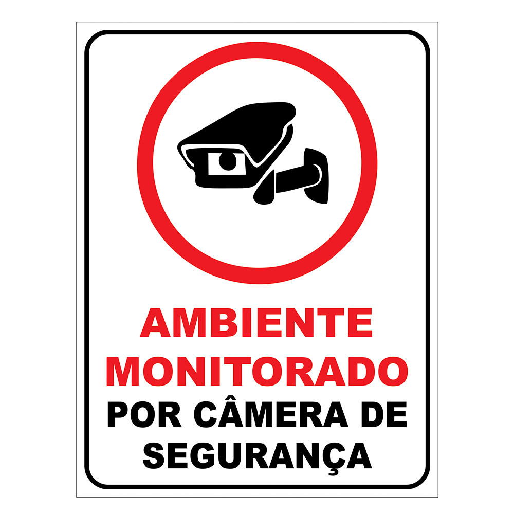 PLACA AVISO DE CÂMERA - SINALIZAÇÃO PARA CÂMERA - PLACA EM PS 15X20