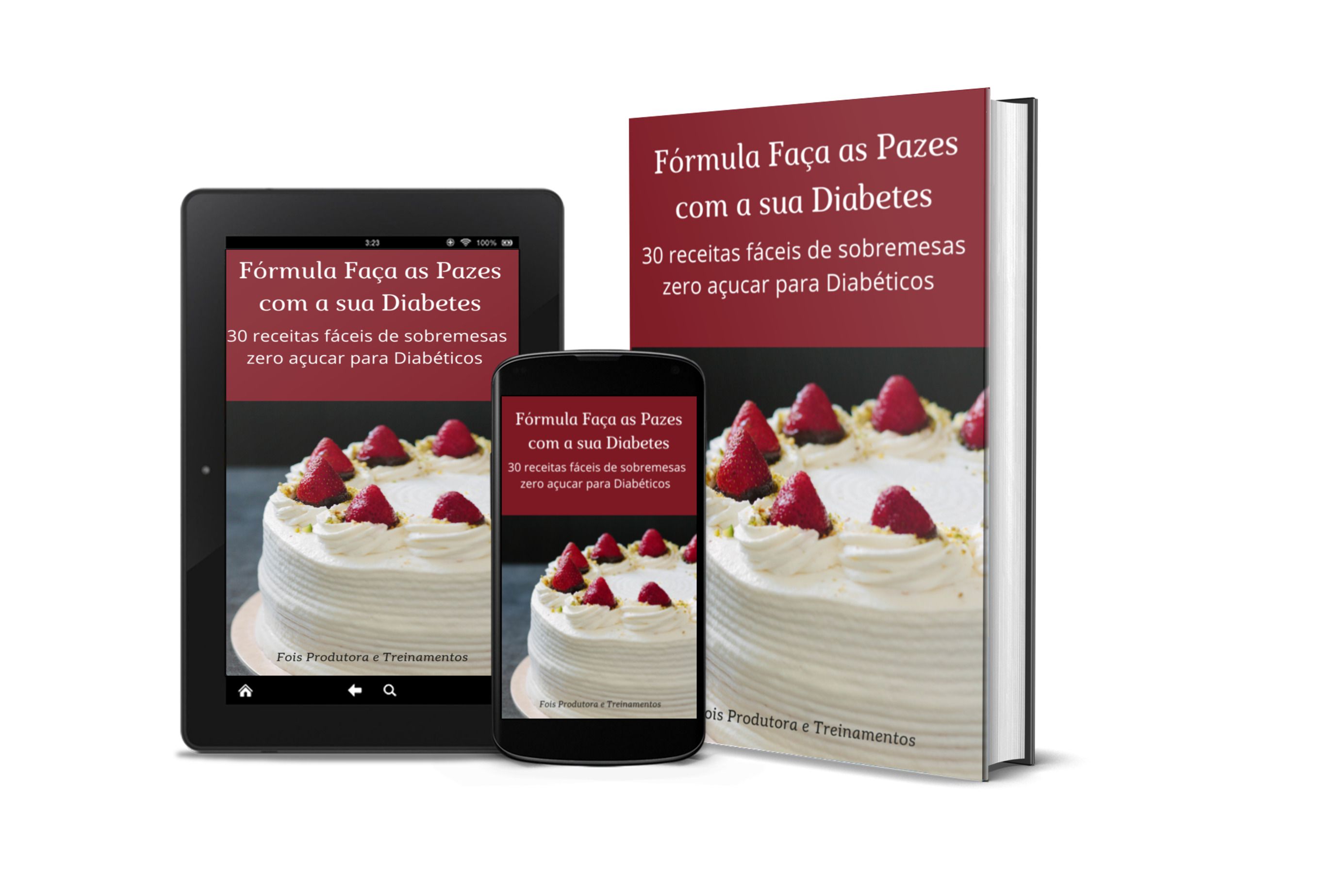 Fórmula Faça as Pazes com a sua Diabetes