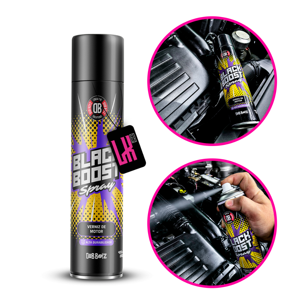 Black Boost Spray 400ml Dub Boyz Verniz De Motor Brilho Proteção Plastico Metal Borracha
