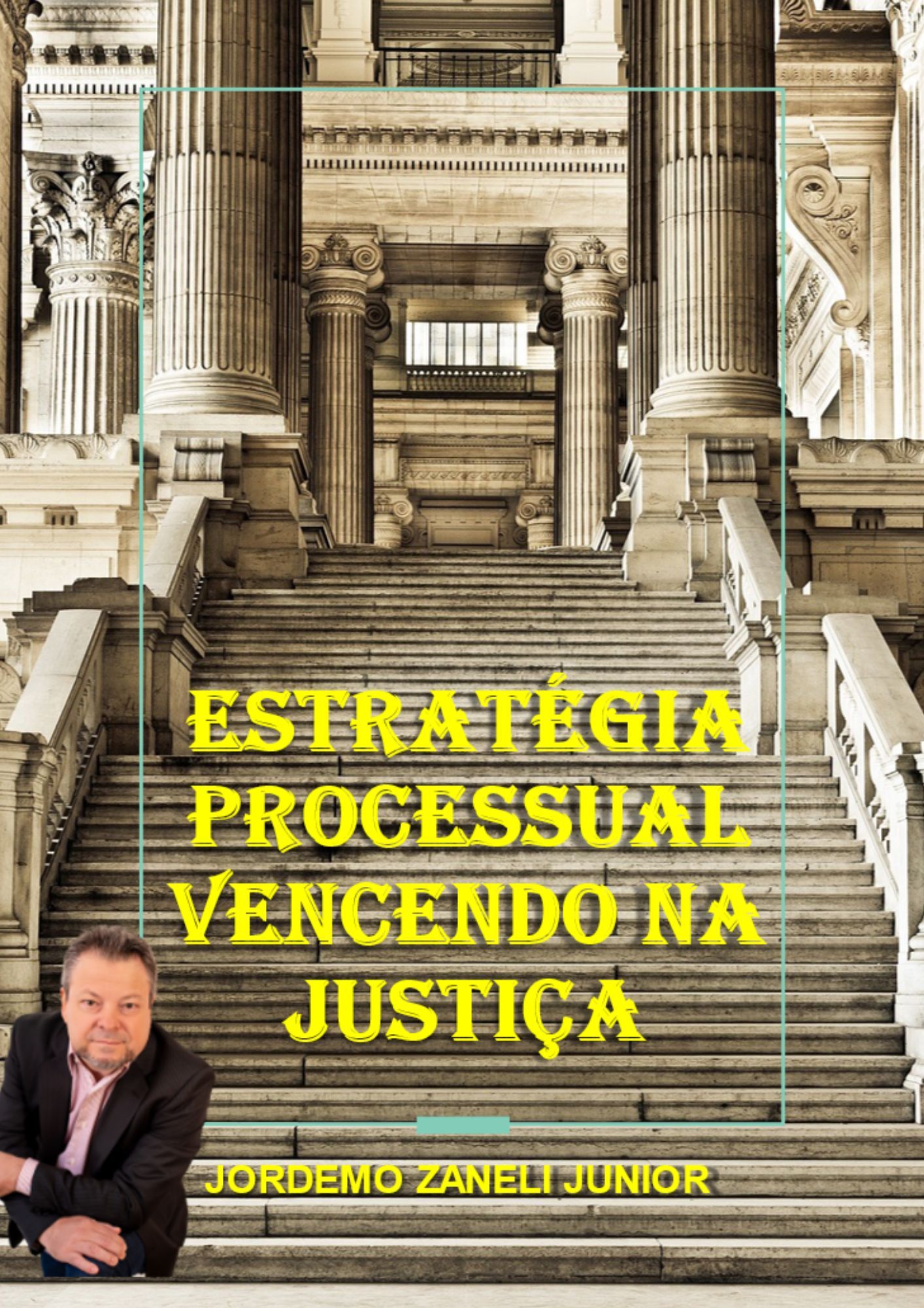 Estratégia Processual Vencendo na Justiça