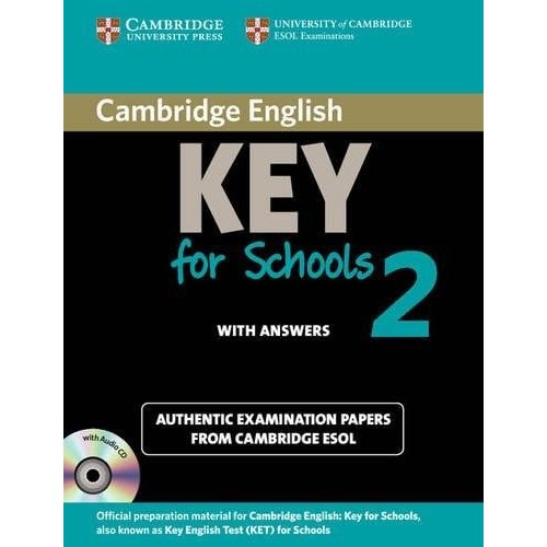 Cambridge English Key For Schools 2 Self-study Pack (student's Book With Answers And Audio Cd): Authe... 7883364