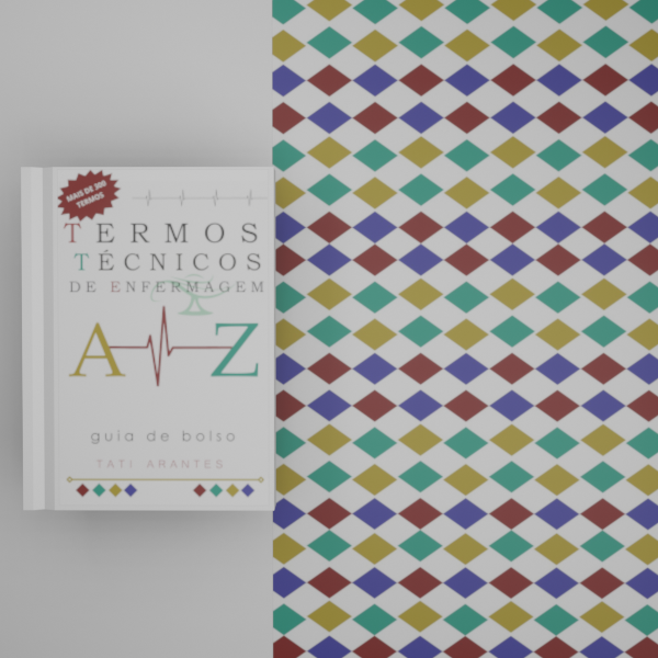 Termos Técnicos de Enfermagem de A a Z.