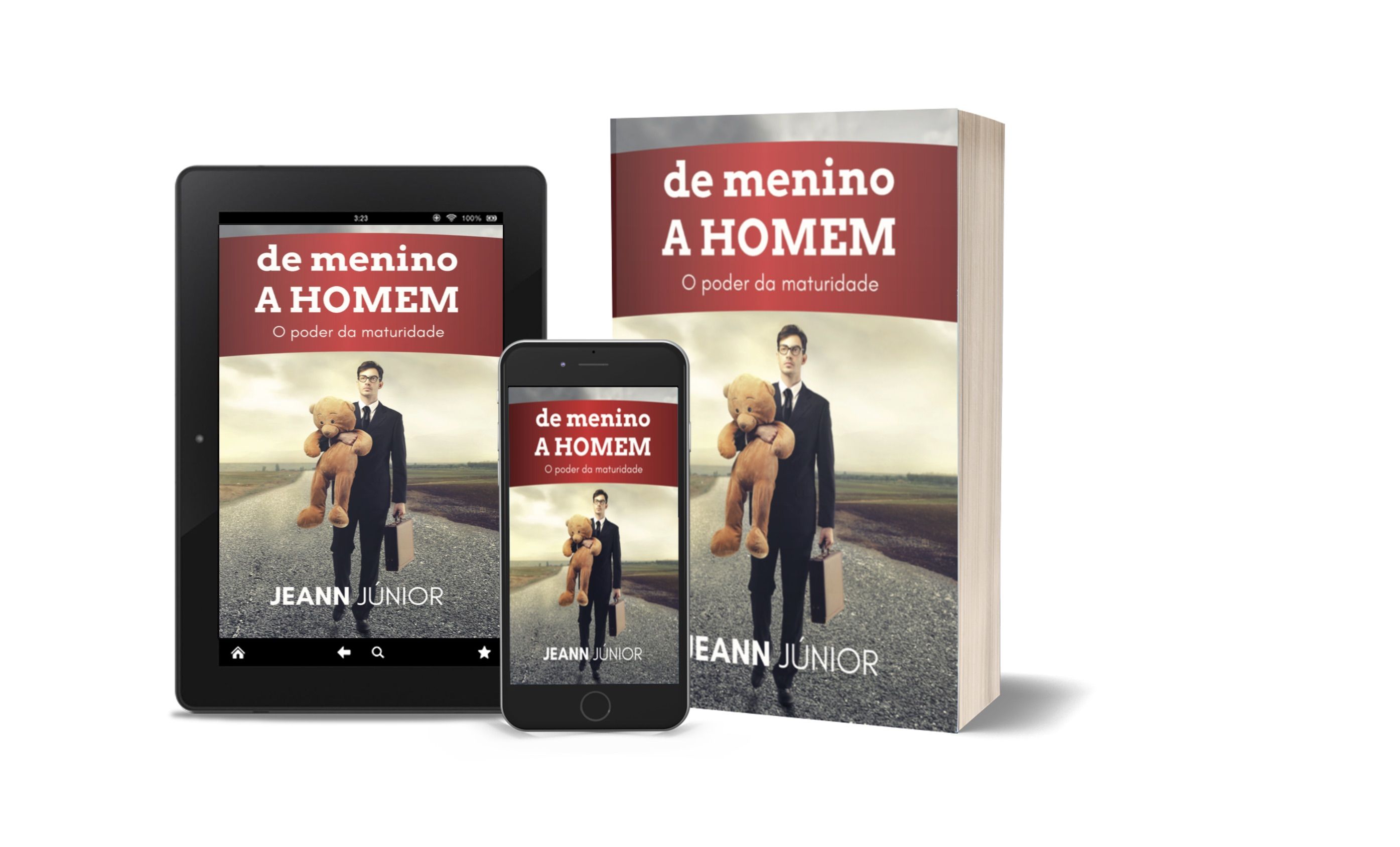 De menino a homem - O poder da maturidade