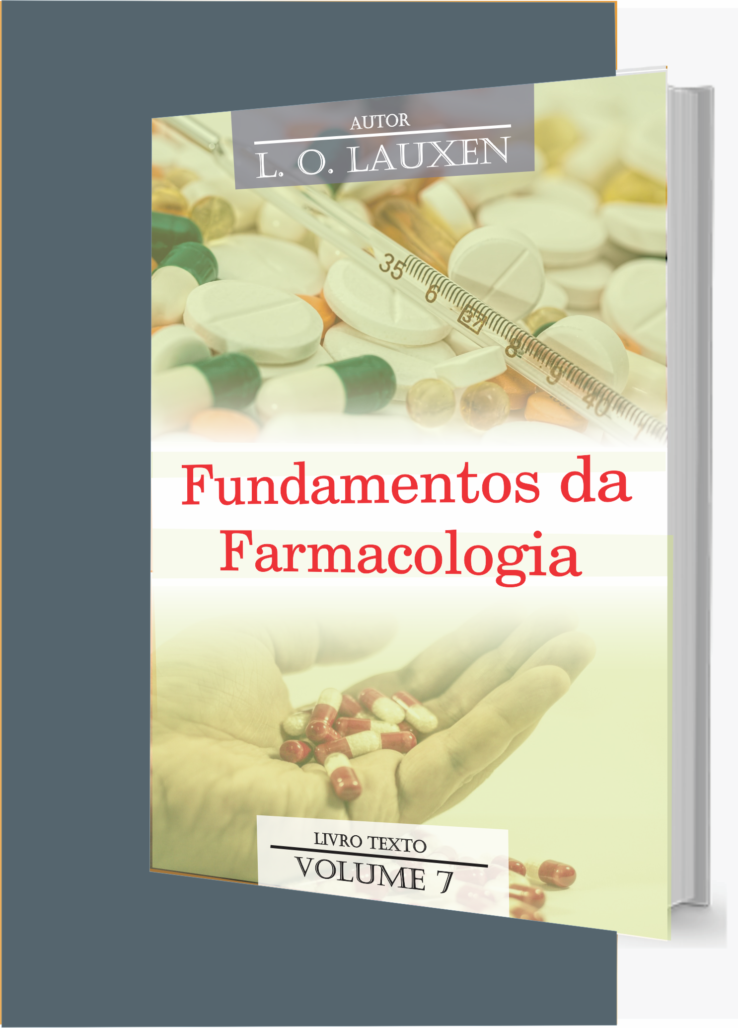 FUNDAMENTOS DA FARMACOLOGIA - VOLUME 7
