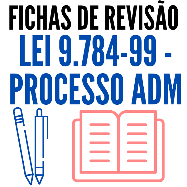 Lei 9.784-99 - Processo Adm