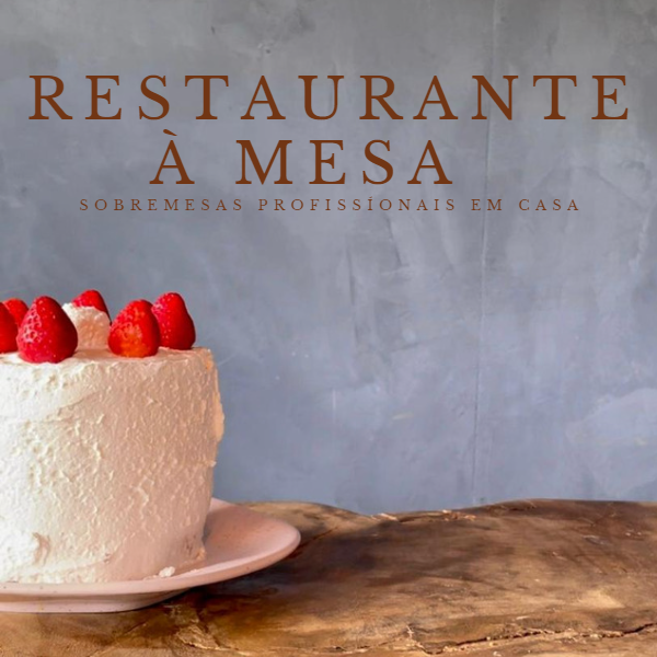 e-book: RESTAURANTE A MESA - sobremesas profissionais em casa