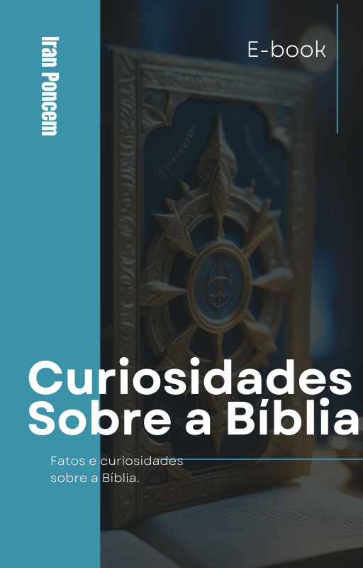 30 Fatos e Curiosidades Sobre a Bíblia