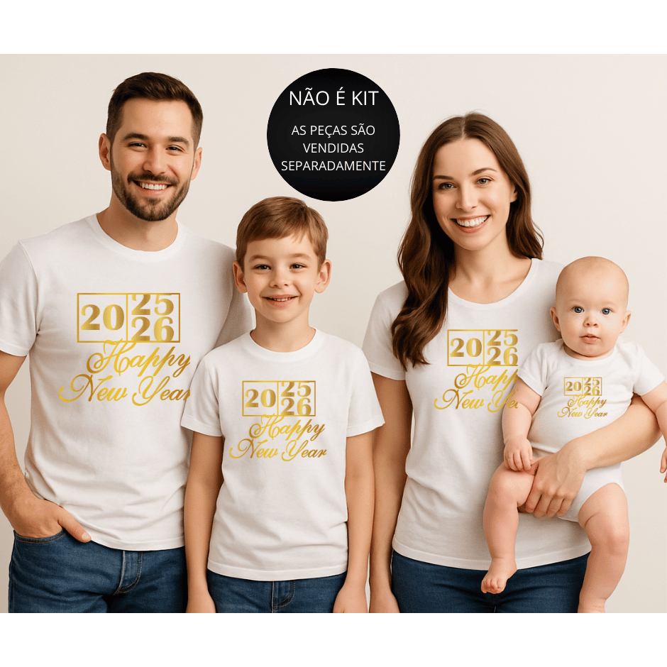 Camiseta Ano Novo 2025/2026 – Modelo Família Happy New Year - NÃO É KIT - Contém 1 PEÇA