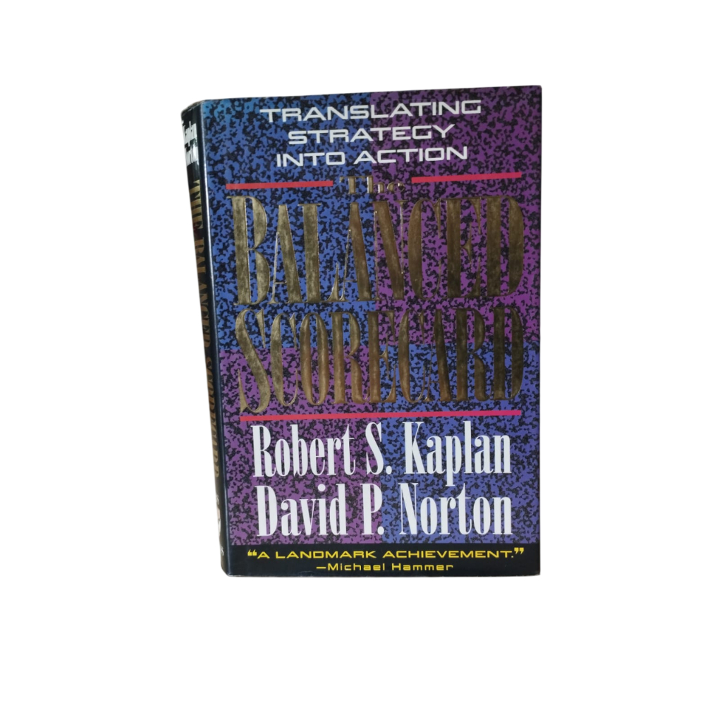 The Balanced Scorecard - Robert S. Kaplan e David P. Norton          (CAPA DURA)