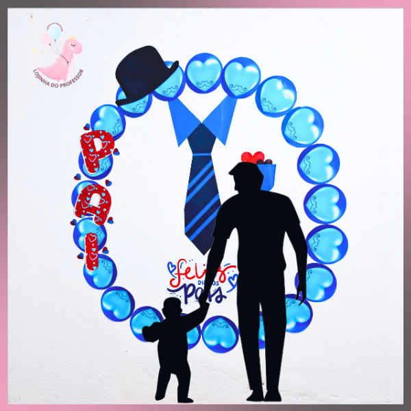 PAINEL PARA FOTO-DIA DOS PAIS(ARCO)