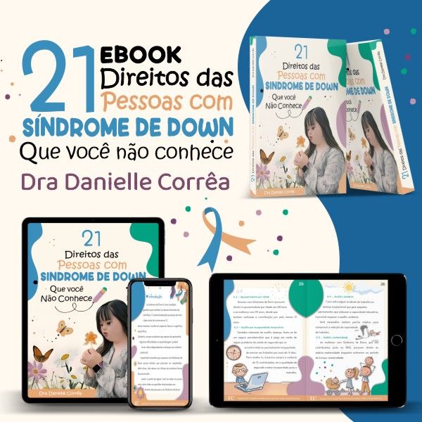 E-book: 21 Direitos Das Pessoas Com Síndrome de Down Que Você Não Conhece