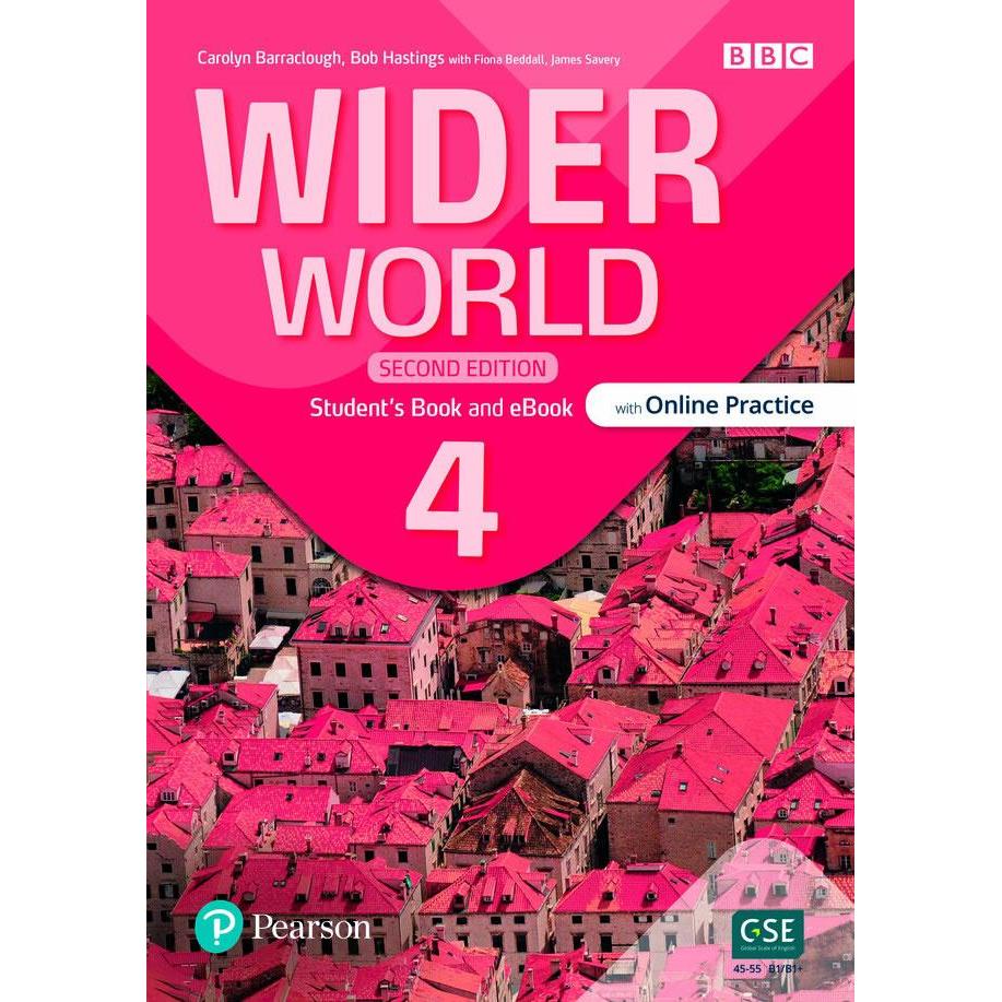 WIDER WORLD 2ª EDIÇÃO (VERSÃO BRITÂNICA) LEVEL 4 STUDENTS BOOK WITH ONLINE PRACTICE & EBOOK