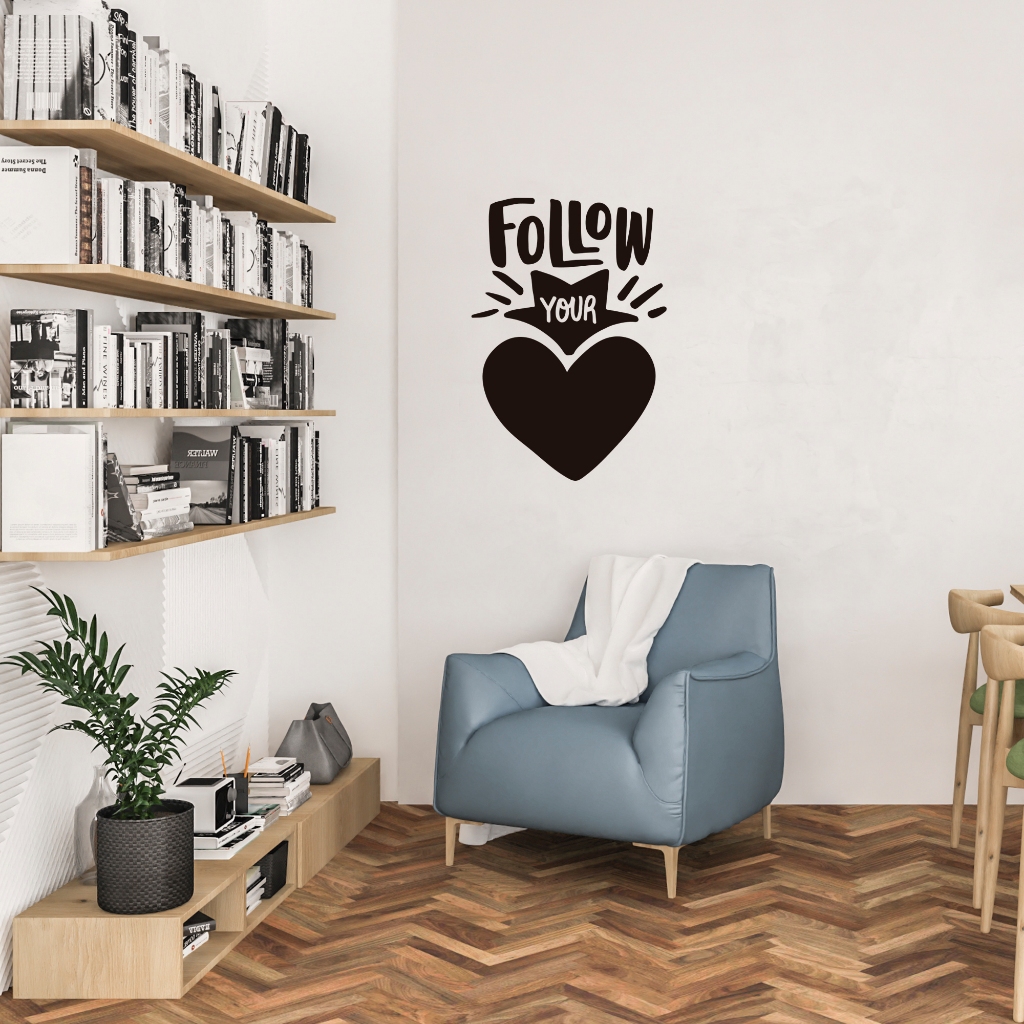 Adesivo de Parede Frase Inglês Siga seu Coração Follow Your Heart Decoração Quarto