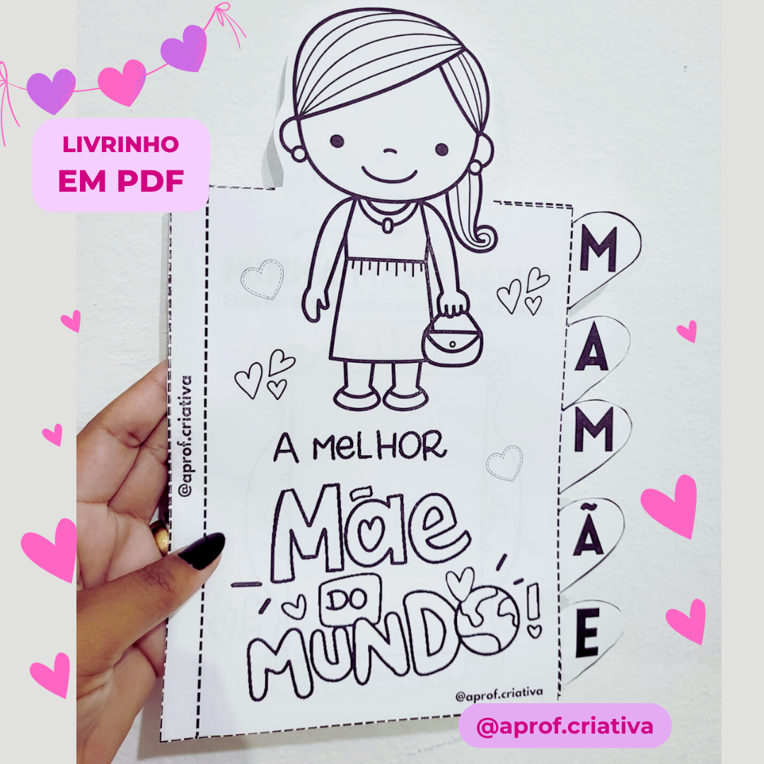 LIVRINHO DIA DAS MÃES - A MELHOR MÃE DO MUNDO!