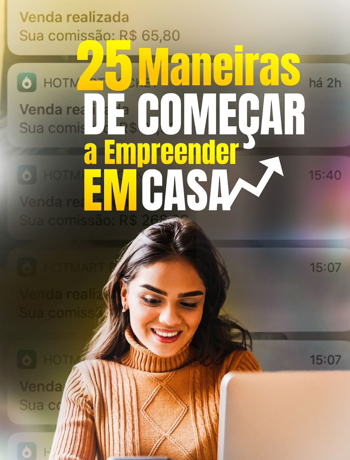 Descubra 25 Maneiras de Começar a Empreender em Casa em 2024