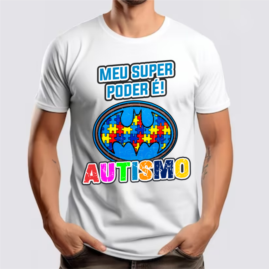 Camiseta Camisa Infantil e Adulto Autismo Meu Poder é Autism Blusa unissex 100% Algodão t-shirt