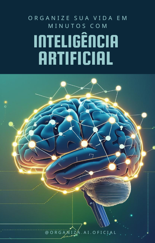 E-book Organize Sua Vida em Minutos com Inteligência Artificial