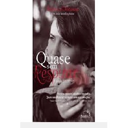 QUASE SEM RESPIRAR - TRILOGIA BREATHING autor REBECCA DONOVAN