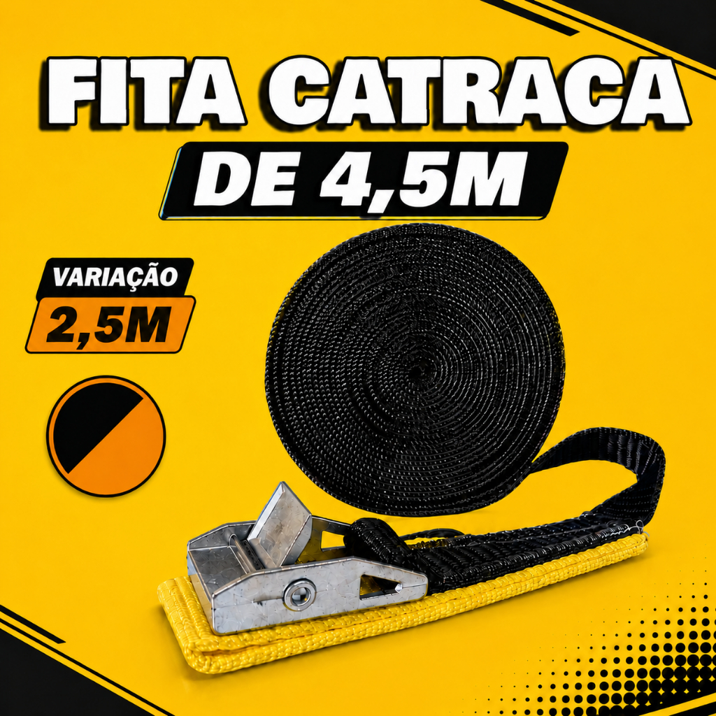 Fita de Amarração com Catraca para Rack e Cargas Variação de 2,5m e 4,5m